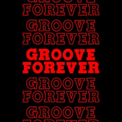 GROOVE FOREVER