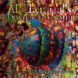 Al Chemical’s Lysergic Orchestra