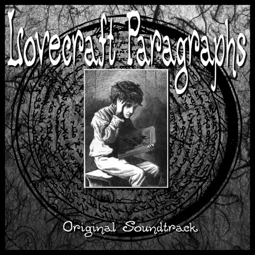 Lovecraft Paragraphs: Original Soundtrack