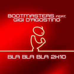 Bla Bla Bla 2K10