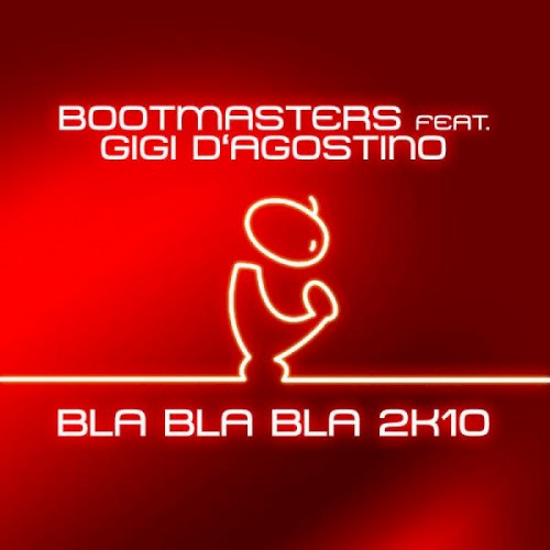 Bla Bla Bla 2K10