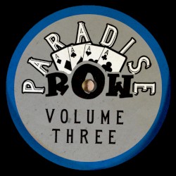 Paradise Row, Volume Three