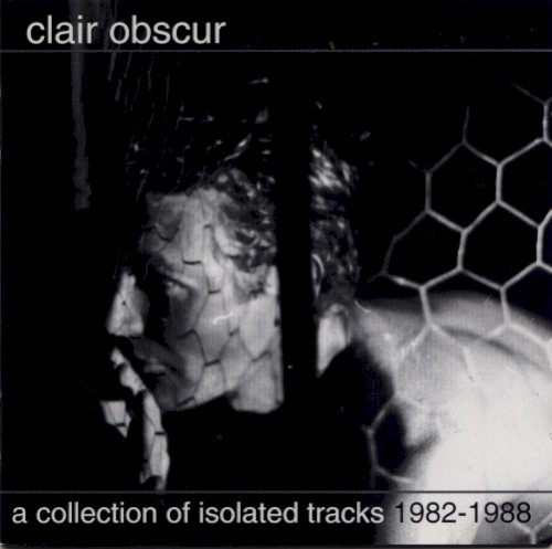 C.O.I.T.: A Collection of Isolated Tracks 1981-1988