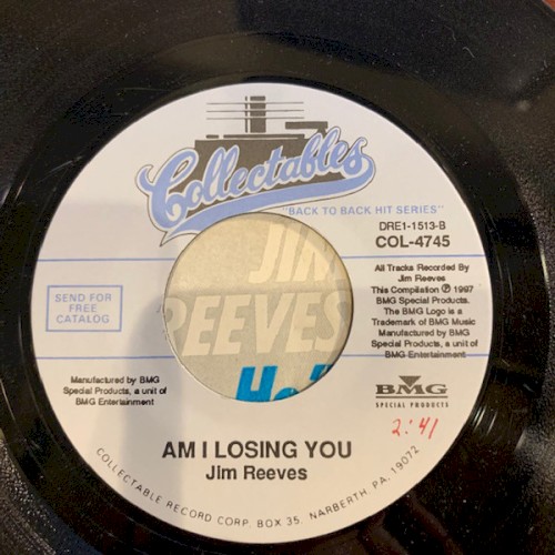 He’ll Have to Go / Am I Losing You