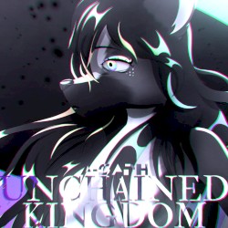 Unchained Kingdom