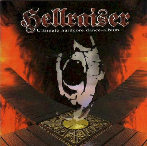 Hellraiser - Ultimate Hardcore Dance Album, Volume III