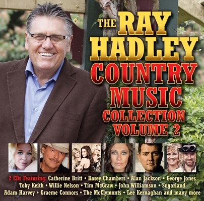 The Ray Hadley Country Music Collection, Volume 2