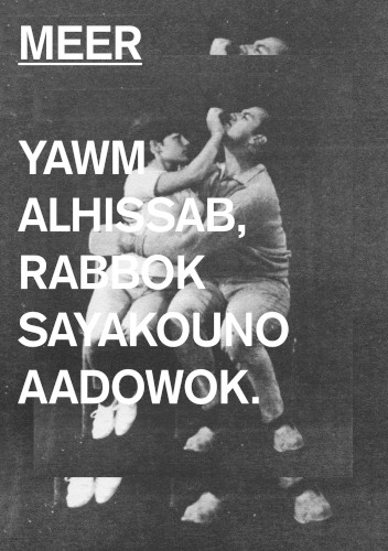 Yawm Alhissab, Rabbok Sayakouno Aadowok