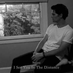 I See You in the Distance