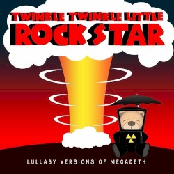 Lullaby Versions of Megadeth
