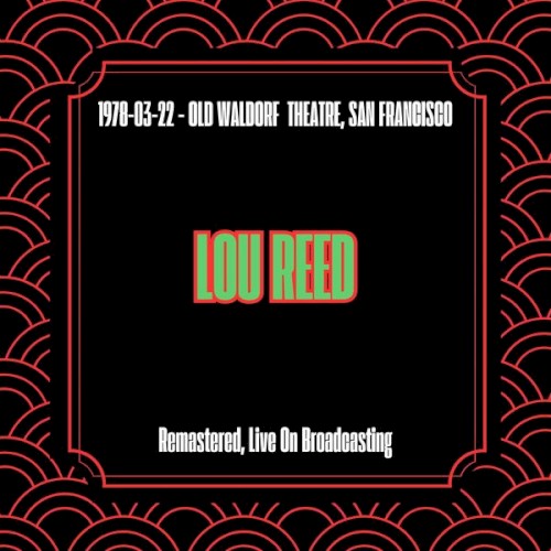 1978‐03‐22 – Old Waldorf Theatre, San Francisco (Remastered, Live On Broadcasting)