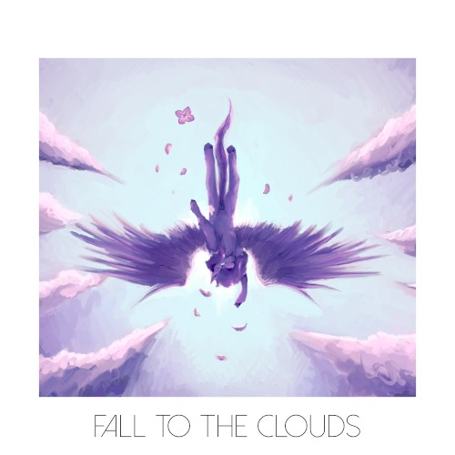 Fall to the Clouds [2025 Remaster]