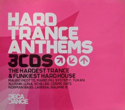 Hard Trance Anthems