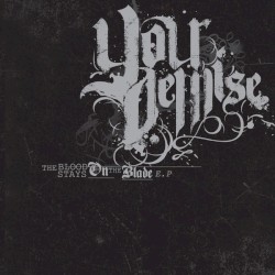 The Blood Stays on the Blade E.P