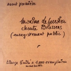 Maxime Le Forestier chante Brassens