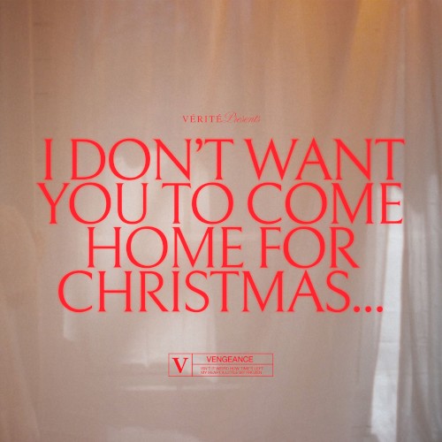 i don’t want you to come home for christmas