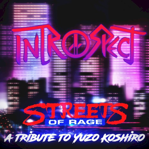 Streets Of Rage — A Tribute To Yuzo Koshiro