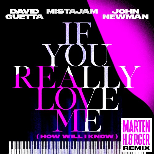 If You Really Love Me (How Will I Know) (Marten Hørger remix)