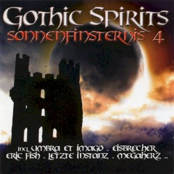 Gothic Spirits: Sonnenfinsternis 4