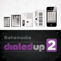 DIALED UP 2