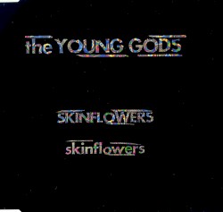 Skinflowers