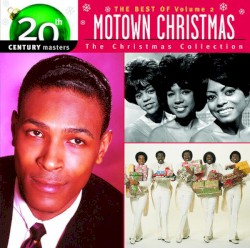 20th Century Masters: The Christmas Collection: The Best of Motown Christmas, Volume 2