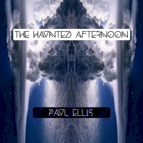 The Haunted Afternoon