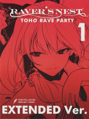 RAVER’S NEST 1 TOHO RAVE PARTY EXTENDED Ver.