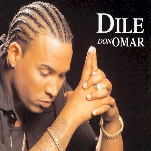 Dile / Intocable