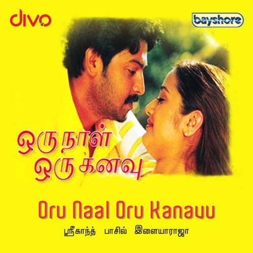 Oru Naal Oru Kanavu
