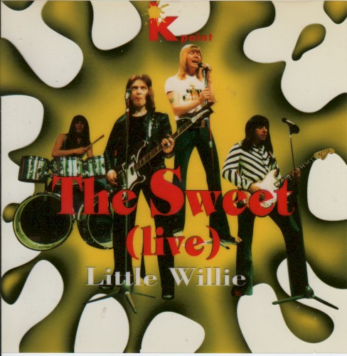 The Sweet (live) Little Willie