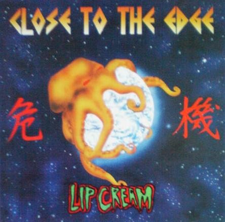 Close to the Edge 危機