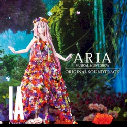 Musical & Live Show "Aria" (Original Soundtrack)