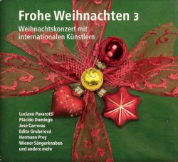 Frohe Weihnachten 3: Weihnachtskonzert mit internationalen Künstlern