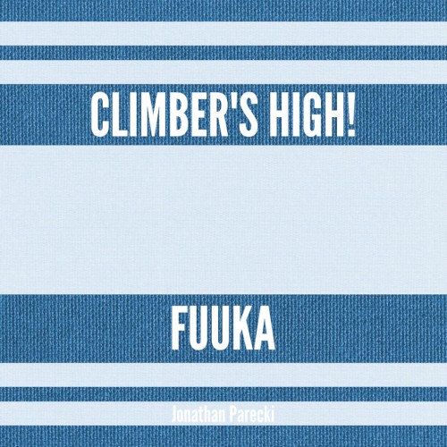 Climber's High! (From "Fuuka")