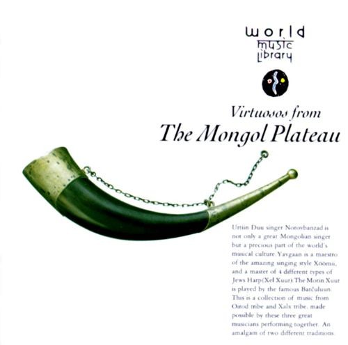 Virtuosos From the Mongol Plateau