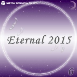 Eternal 2015 6 (オルゴールミュージック)