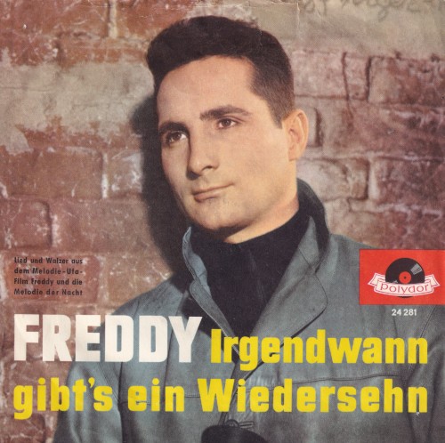 Melodie der Nacht / Irgendwann gibt's ein Wiedersehn