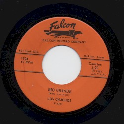 Rio Grande / Mis soledades