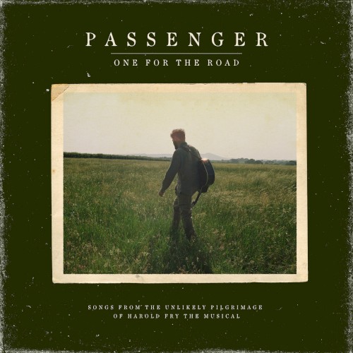 One for the Road (Songs from the Unlikely Pilgrimage of Harold Fry the Musical)