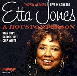 The Way We Were: Live in Concert