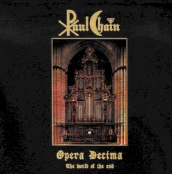 Opera Decima - The World of the End