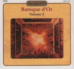 Baroque d'Or: Volume 2