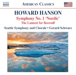 Symphony no. 1 "Nordic" / The Lament for Beowulf