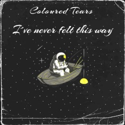 I´ve Never Felt This Way