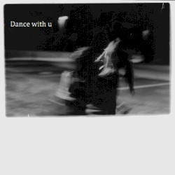 Dance With U
