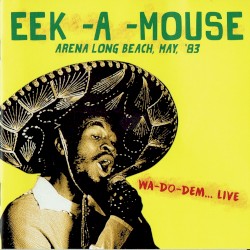 Arena Long Beach, May, ’83 Wa-Do-Dem... Live