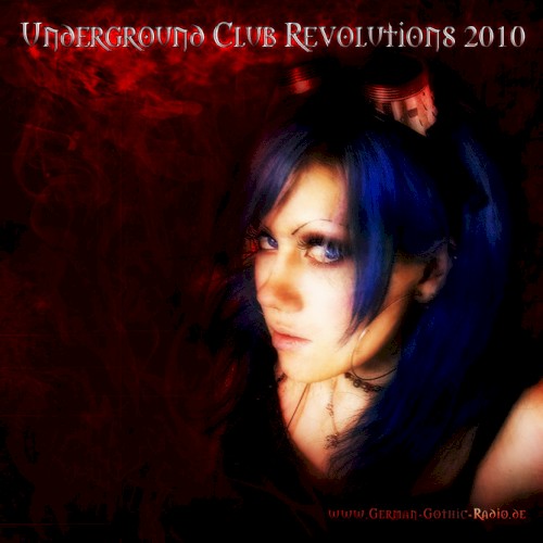 Underground Club Revolutions 2010