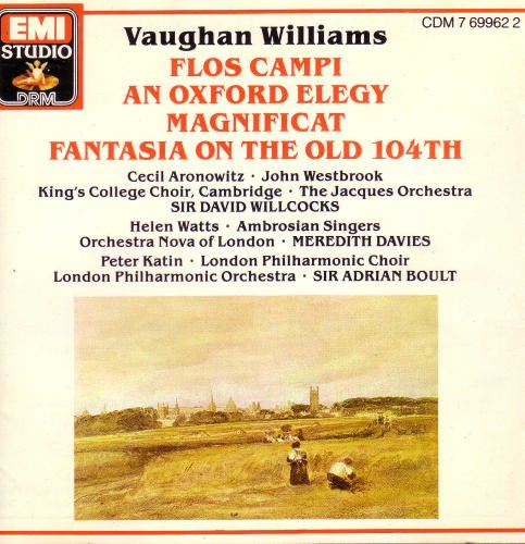 Flos Campi / An Oxford Elegy / Magnificat / Fantasia on the old 104th