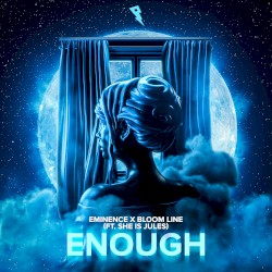 Enough